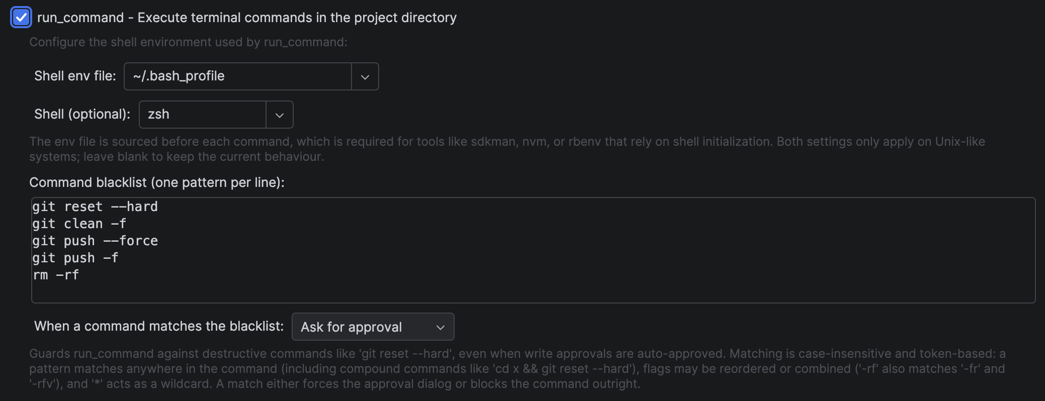 The command blacklist, configured under the run_command tool in Agent settings
