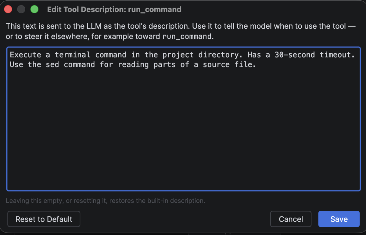The Edit Tool Description dialog for run_command, showing the full description text with an appended sentence about using sed, and a Reset to Default button