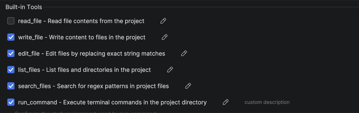 The Built-in Tools section of the Agent settings, with a checkbox and pencil button per tool. The read_file row is unchecked and the run_command row is marked "custom description"